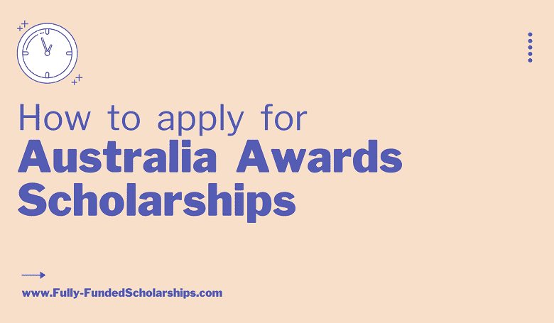 Australia Awards Scholarships 2024-2025 Deadline May 1, 2023