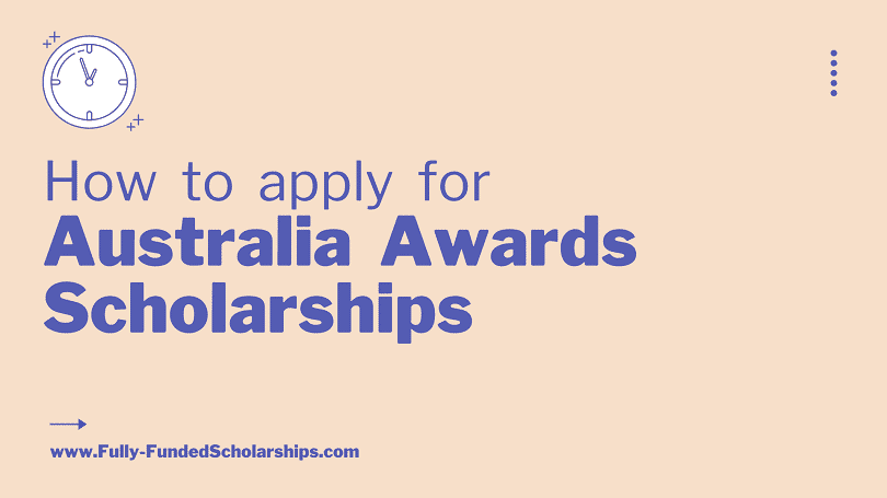 Australia Awards Scholarships 2024-2025 Deadline May 1, 2023