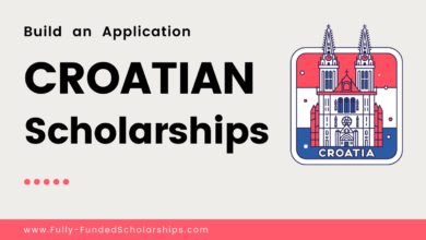 Croatia Scholarships 2022-2023 Submit Your Complete Application Now