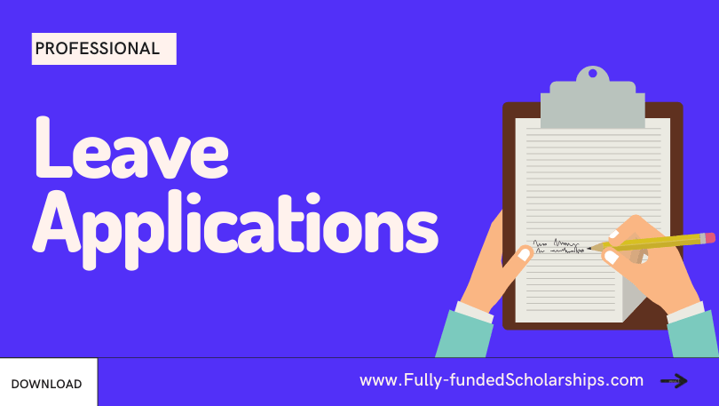 Leave Applications for Work, College, School, and University with Samples and Definitions