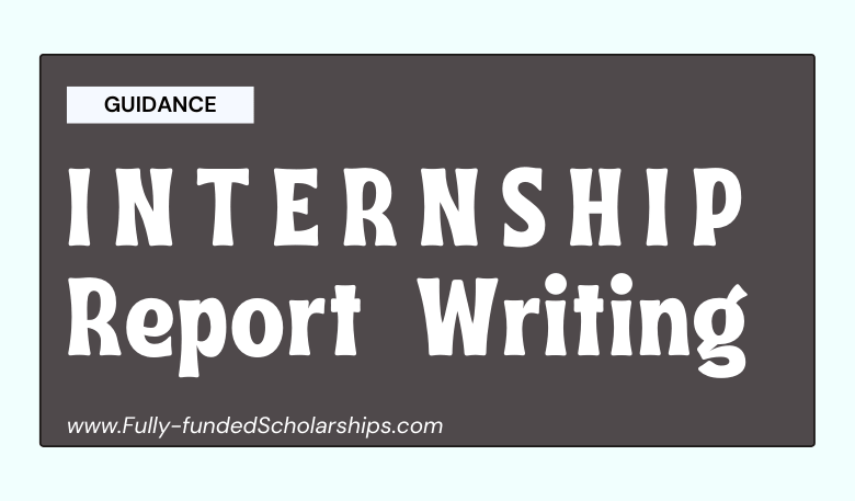 Internship Report Writing - Interns Report Format, Outline, and Structure