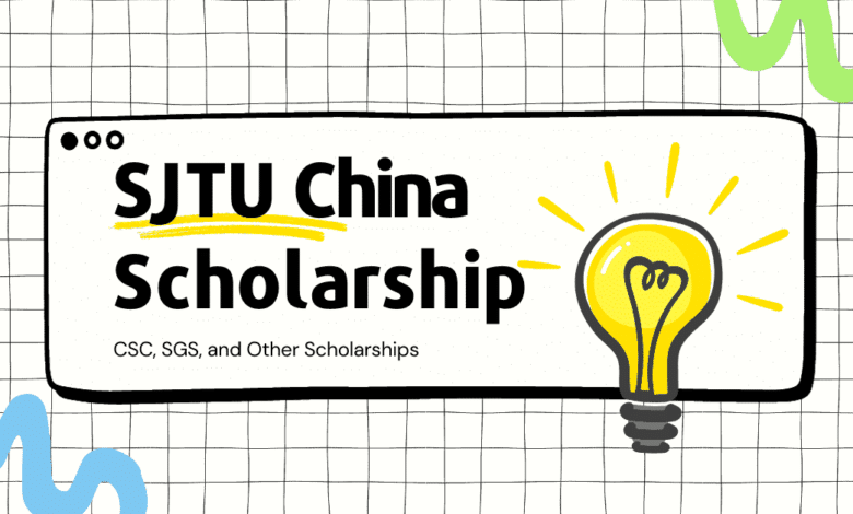 Shanghai Jiao Tong University SJTU Scholarships 2024 News