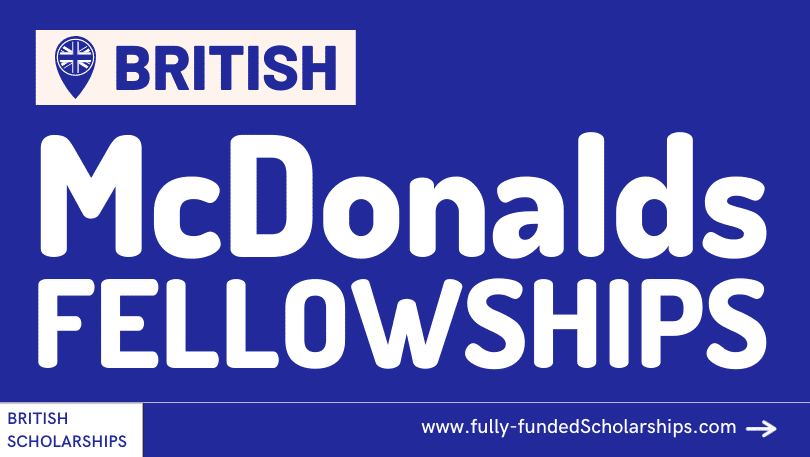 McDonald Fellowships 2024 Without IELTS to Study free in UK