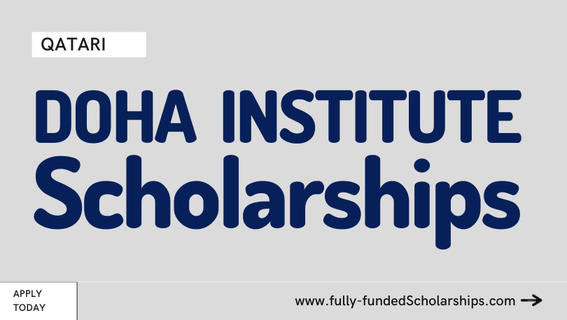 Doha Institute for Graduate Studies Scholarships 2023 - Qatar Scholarships