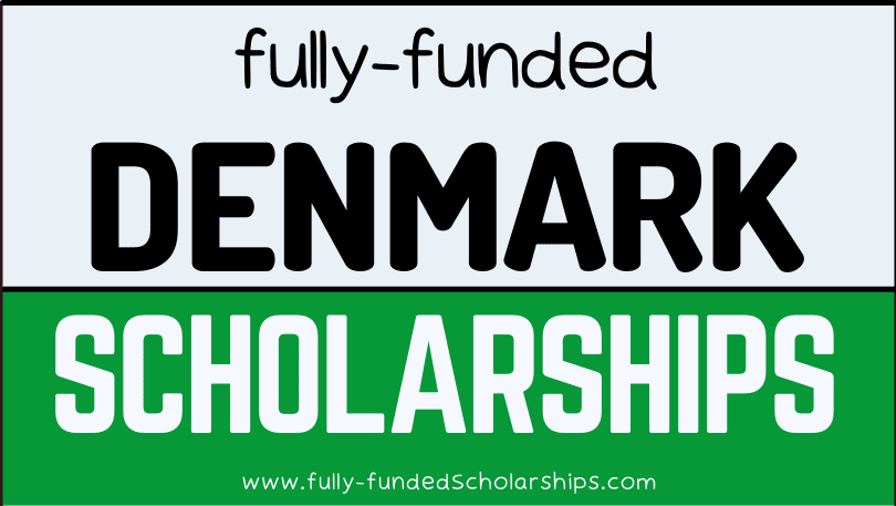 Denmark Scholarships Without IELTS - Fully Sponsored Danish Scholarships