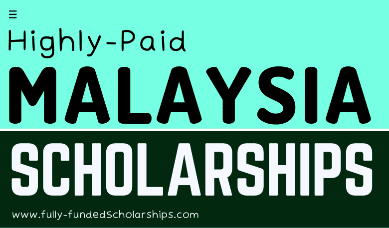 Malaysia Scholarships for University Admissions Study for free in Malaysia