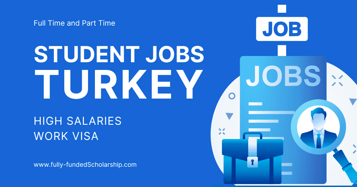 Full Time Jobs in Turkey for Students