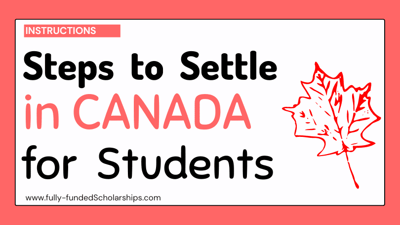 Steps to Settle in Canada as an International Student