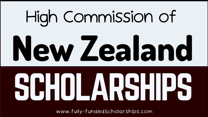 New Zealand High Commission Scholarships - NZ Government Scholarships