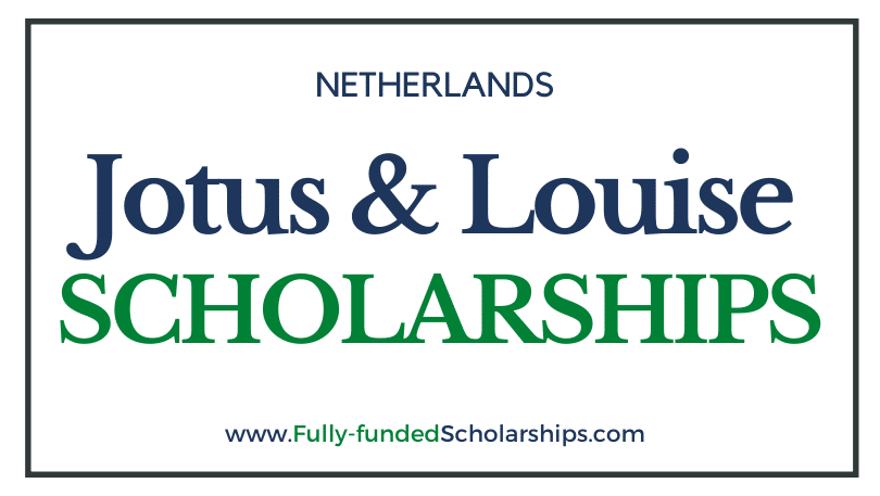 Justus and Louise Van Effen Excellence Scholarships in Tu Delft