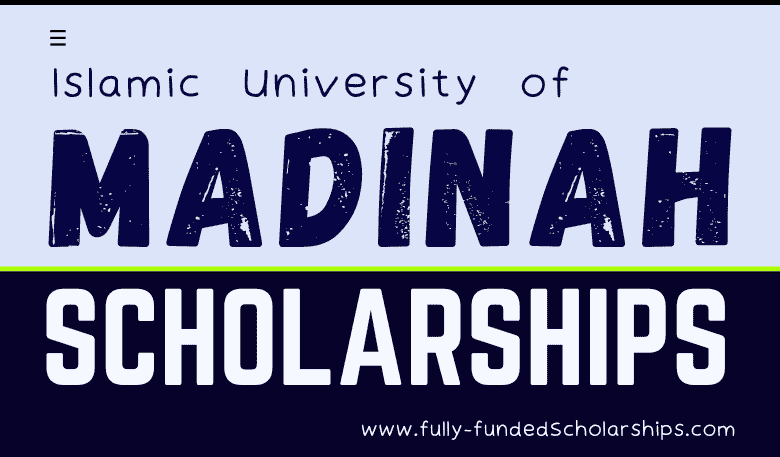 Islamic University of Madinah Scholarships 2024