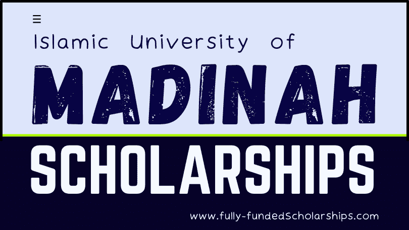 Islamic University of Madinah Scholarships 2024