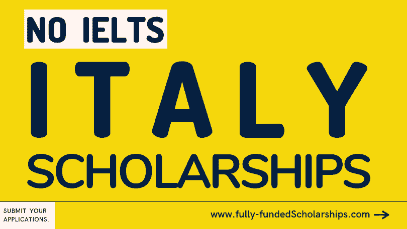 Italy Scholarships 2023-2024 for International Students