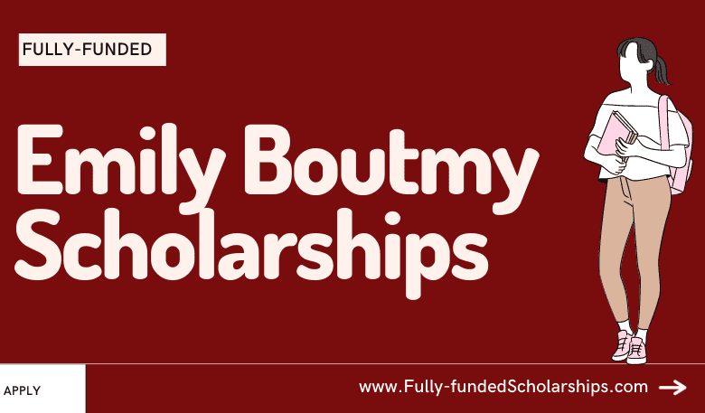 Emily Boutmy Scholarships 2023-2024 Application Deadline Feb 22, 2023