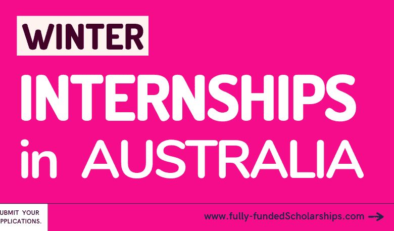 Winter Internships in Australia 2023 for International Students - Apply With Resume