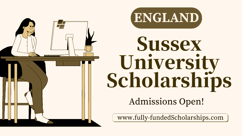 University of Sussex Scholarships 2023 in Brighton, England