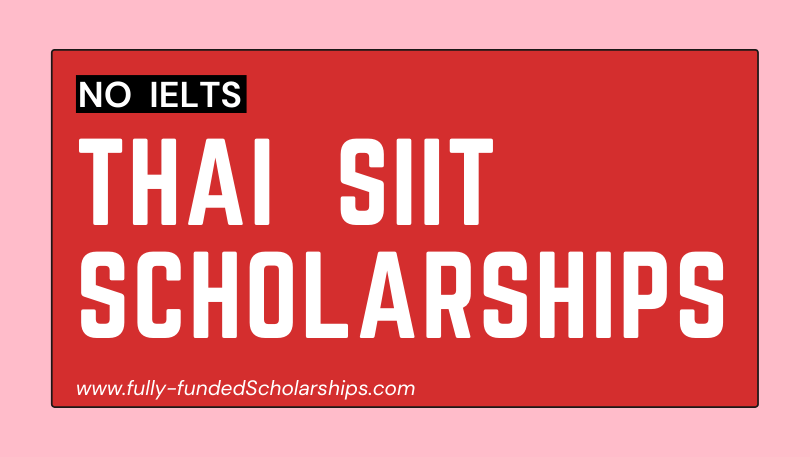 Thai SIIT Scholarships 2024 at Sirindhorn International Institute of Technology