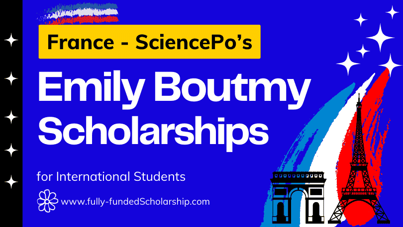 Emily Boutmy Scholarships 2024 in France by SciencePo for International Students