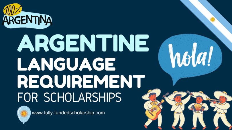 Language Requirements of ARGENTINE Universities for Scholarships