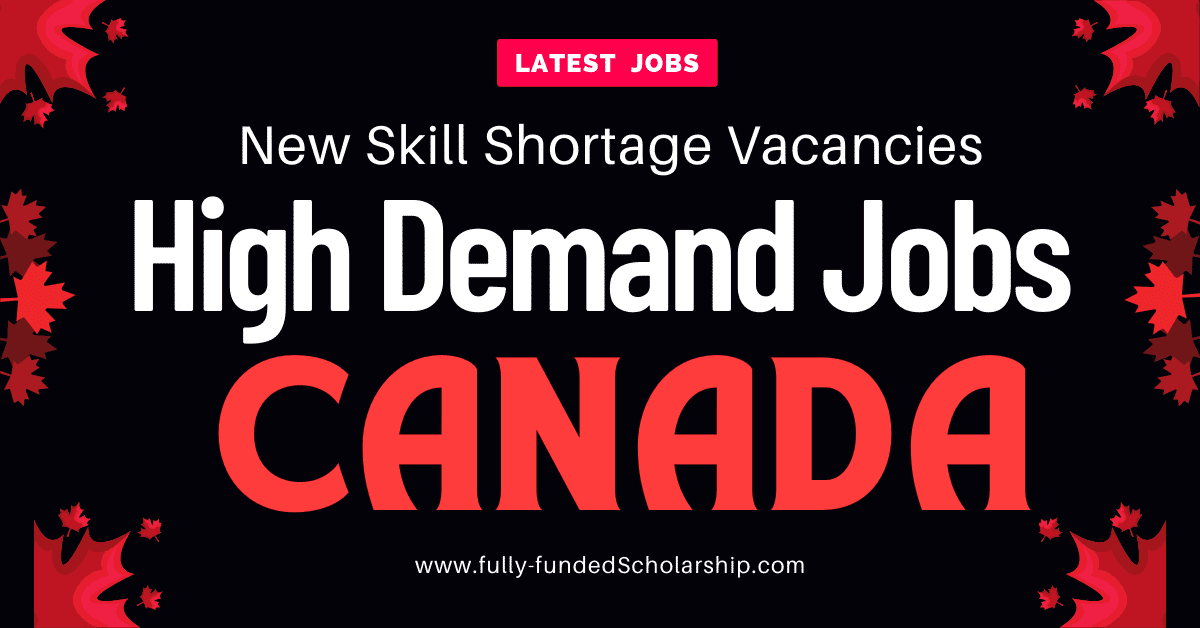 NEW Skill Shortage Jobs in Canada With Salary Information and Qualification Benchmark