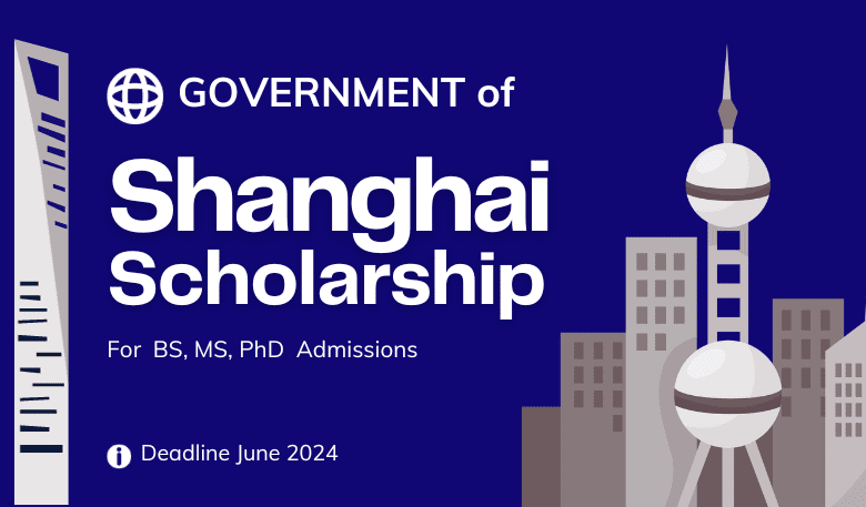 Shanghai Government Scholarship 2024